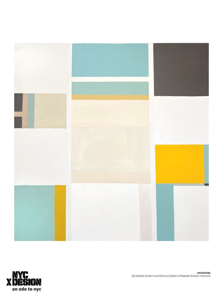 POster Inclusivity By Natalie Kraiem and Patricia Saidon of Natalie Kraiem Interiors